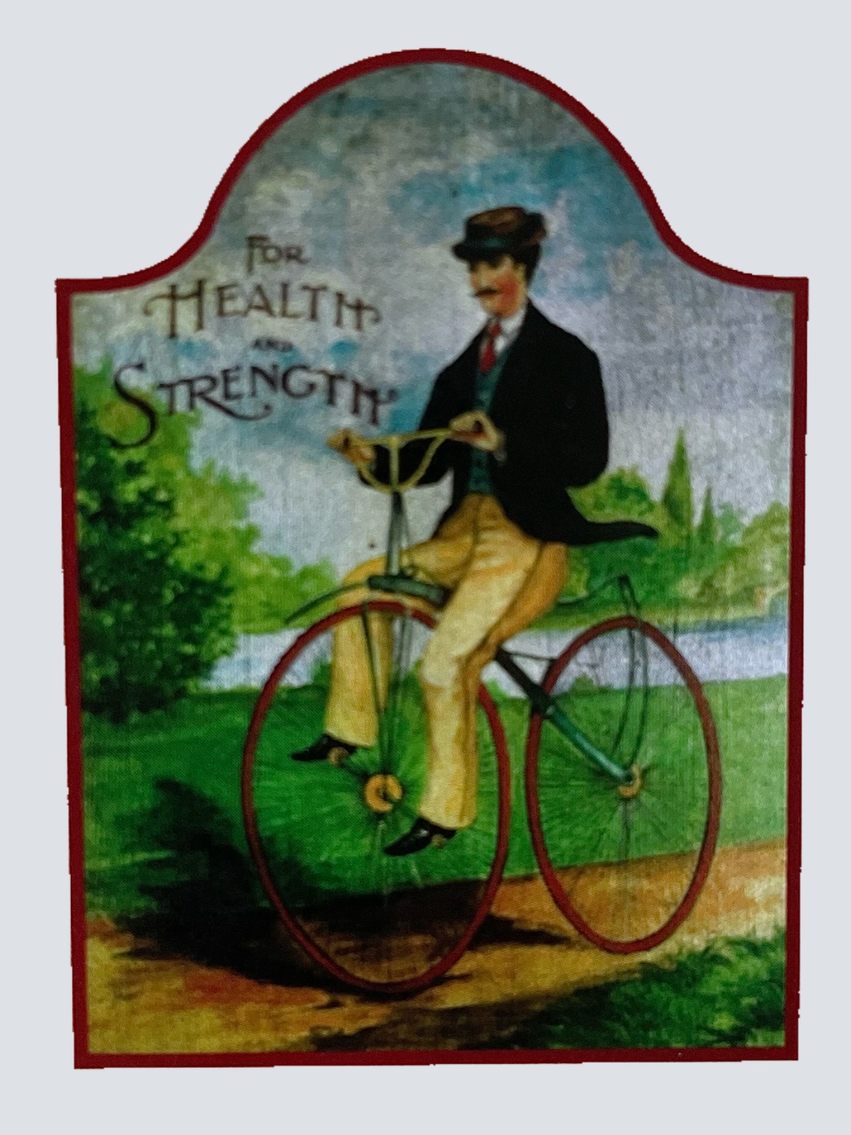 Nostalgie Holzschild For Health & Strength Rad Fahrer Gesundheit Stärke Schild