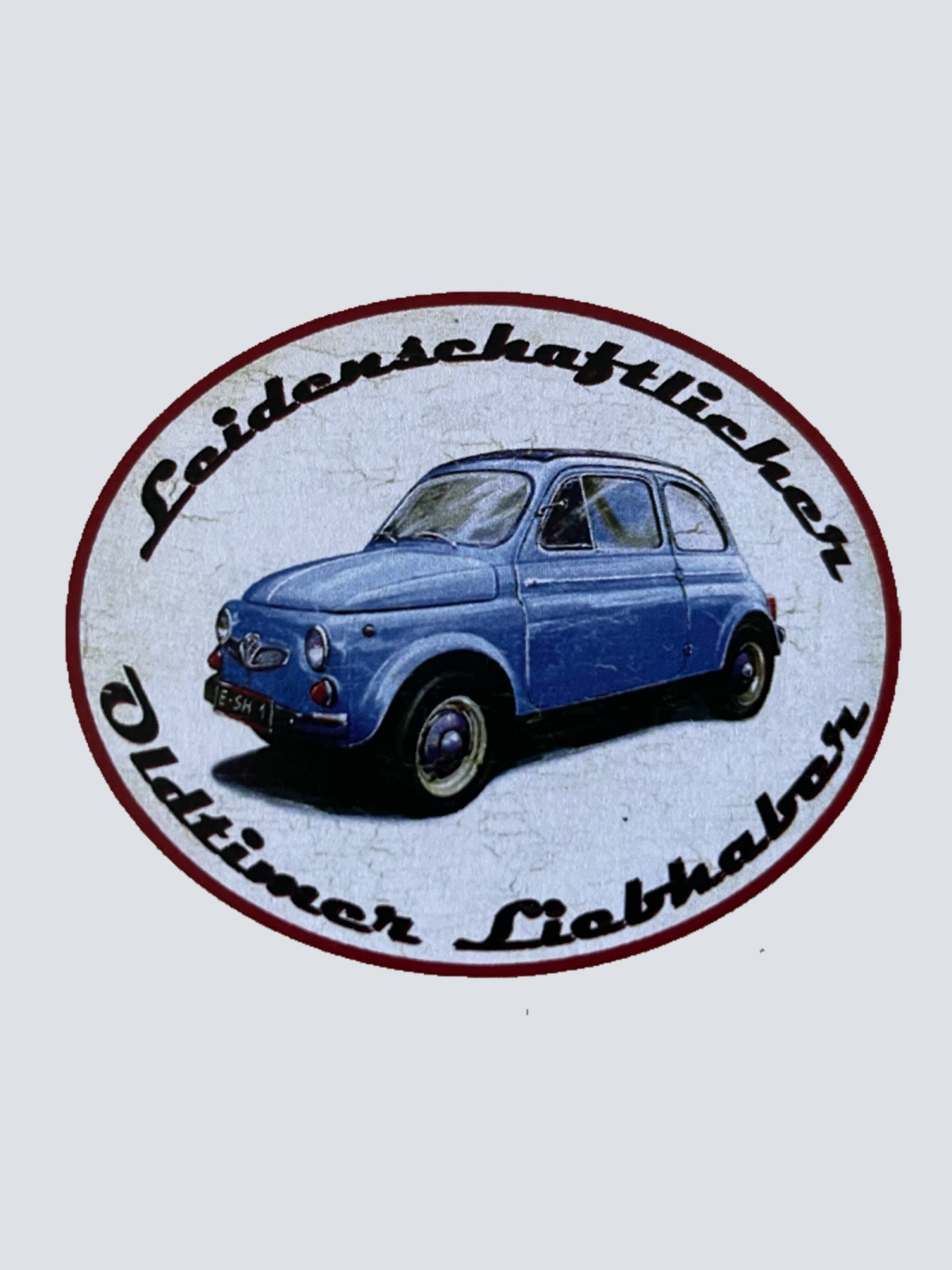 Nostalgie Holzschild Leidenschaftlicher Oldtimer Liebhaber Fiat 500 Schild