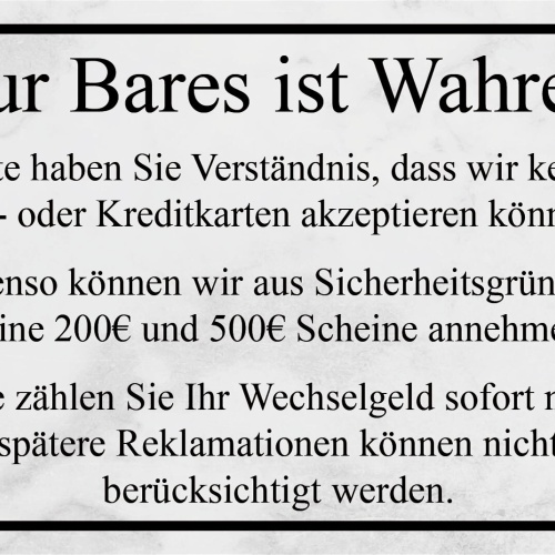 Schild Nur Bares ist Wahres Keine Karten 12x18 / 20x30 / 30x40 Blech od. Holz