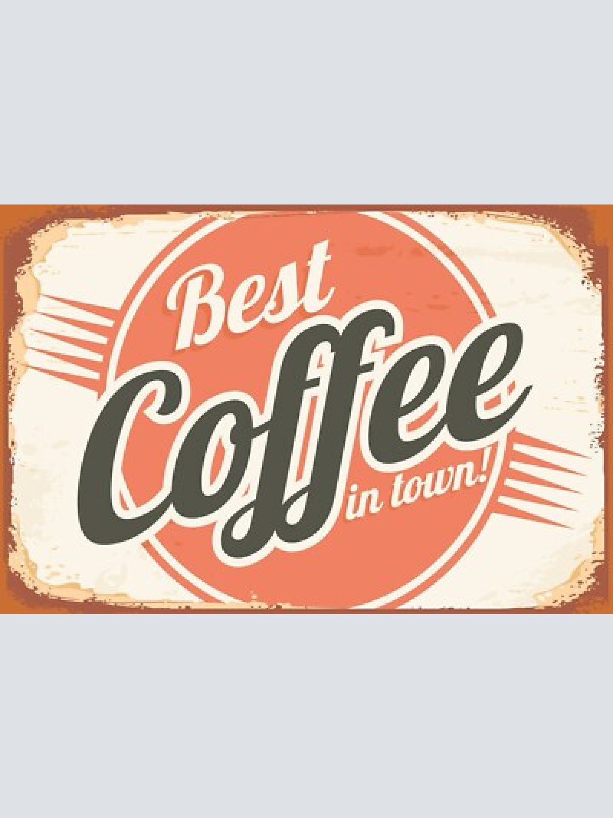 Nostalgie schild best coffee in town kaffee 12x18 / 20x30 / 30x40 blech od. holz