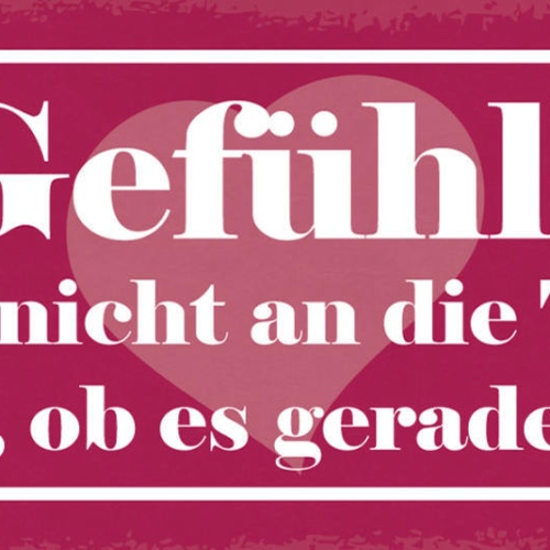 Schild Gefühle Klopfen Nicht An Die Tür & Fragen Ob Es Gerade Passt Liebe 27x10