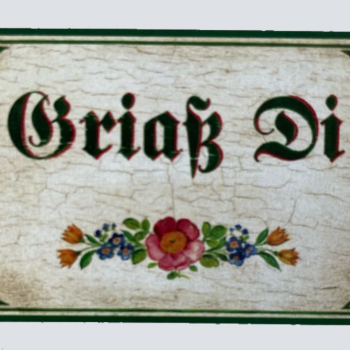 Nostalgie Holzschild Griaß Di Grüß Dich Begrüßung Hallo Willkommen Schild