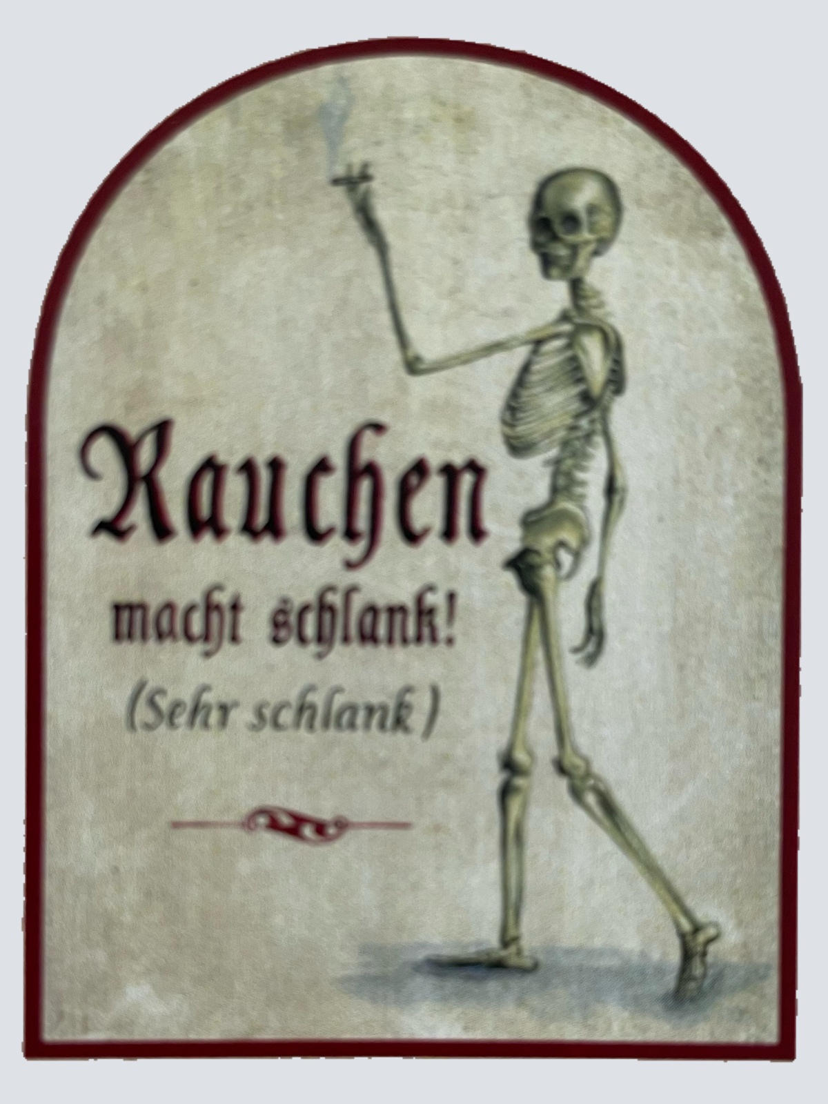 Nostalgie Holzschild Rauchen Macht Schlank Sehr Schlank Skelett Schild