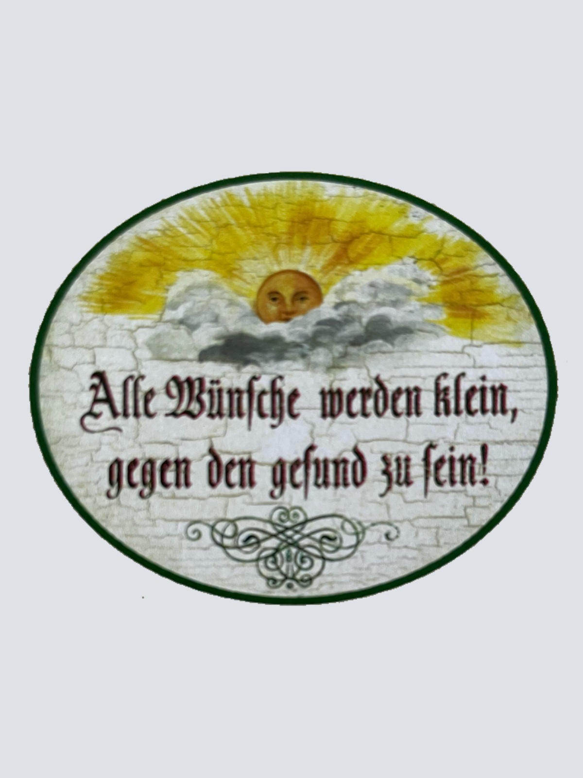 Nostalgie Holzschild Alle Wünsche Werden Klein Gegen Den Gesund Zu Sein Schild