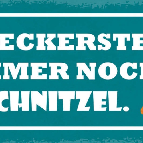 Schild Der Leckerste Fisch Ist Immer Noch Der Schnitzel 27x10 Blech od.Holz