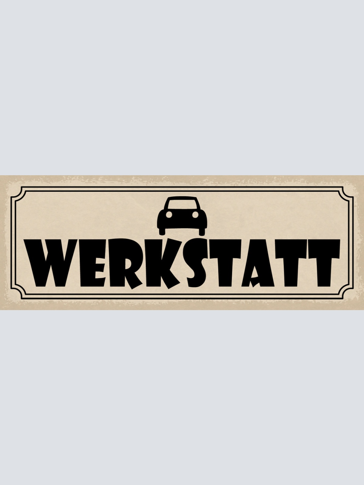 Schild Werkstatt Auto Wagen PKW Tuning Bastler Mechaniker 27x10 Blech od.Holz