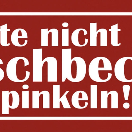 Schild Bitte Nicht Ins Waschbecken Pinkeln WC Toilette Klo Bad Badezimmer 27x10