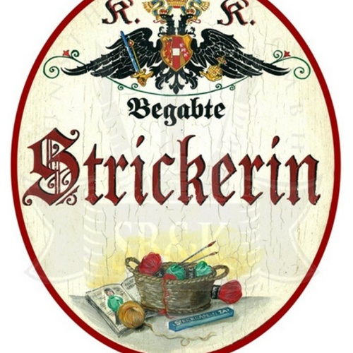 KuK Nostalgie Holzschild "Strickerin"
