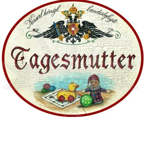 KuK Nostalgie Holzschild "Tagesmutter"