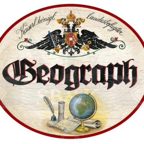 KuK Nostalgie Holzschild Geograph