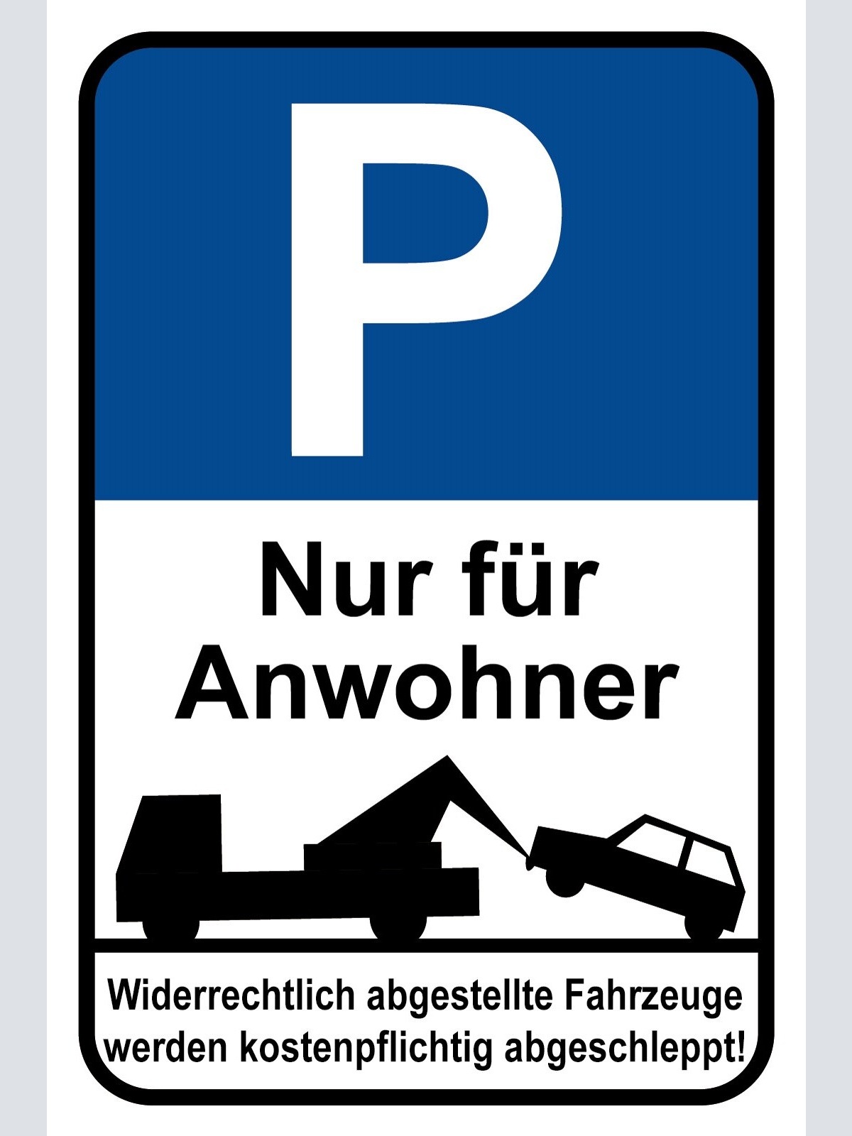 Schild Parkplatz Nur für Anwohner Parken 12x18 / 20x30 / 30x40 Blech od. Holz