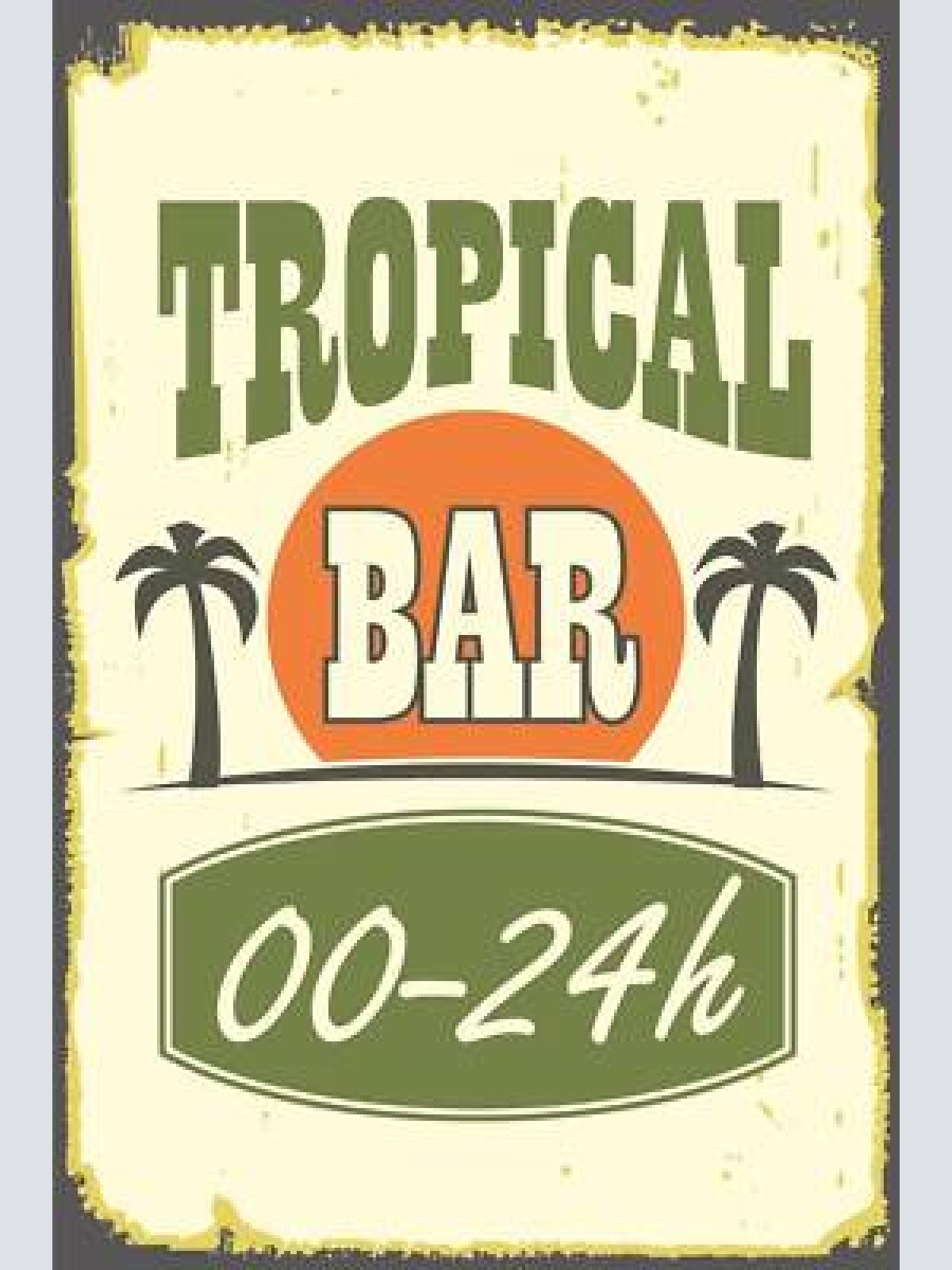 Nostalgie schild tropical bar 00-24h palme 12x18 / 20x30 / 30x40 blech od. holz
