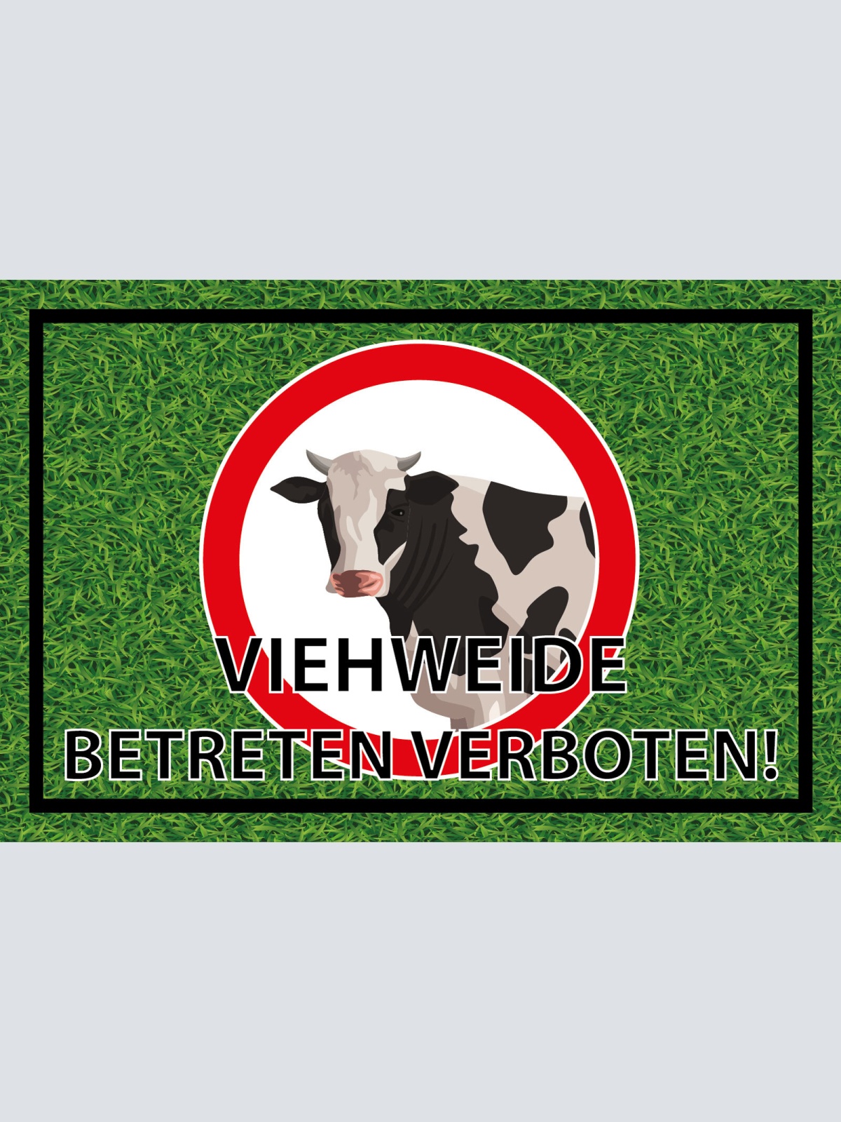 Schild Viehweide betreten verboten Kuh Gras 12x18 / 20x30 / 30x40 Blech od. Holz