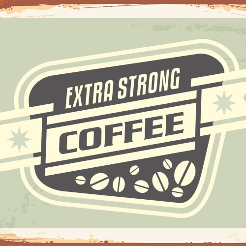 Nostalgie Schild Extra Strong Coffee Kaffee 12x18 / 20x30 / 30x40 Blech od. Holz