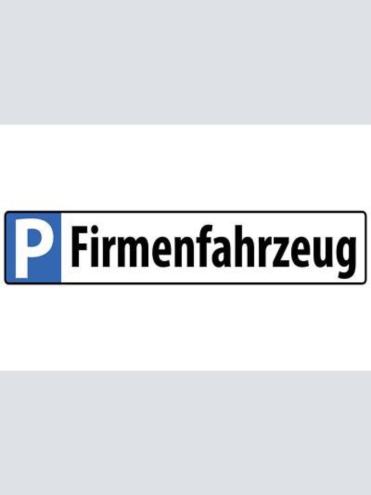 Schild firmenfahrzeug parkplatz parken firma angestellte 46 x 10 blech od.holz