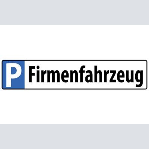 Schild firmenfahrzeug parkplatz parken firma angestellte 46 x 10 blech od.holz
