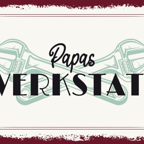 Schild Papas Werkstatt Werkzeug Bauen Basteln 12x18 20x30 30x40 Blech/Holz