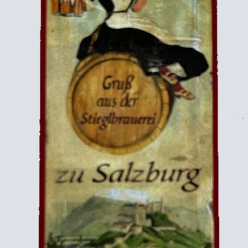 Nostalgie Holzschild Gruß Aus Der Stiegl Brauerei Salzburg Bier Brauen Schild
