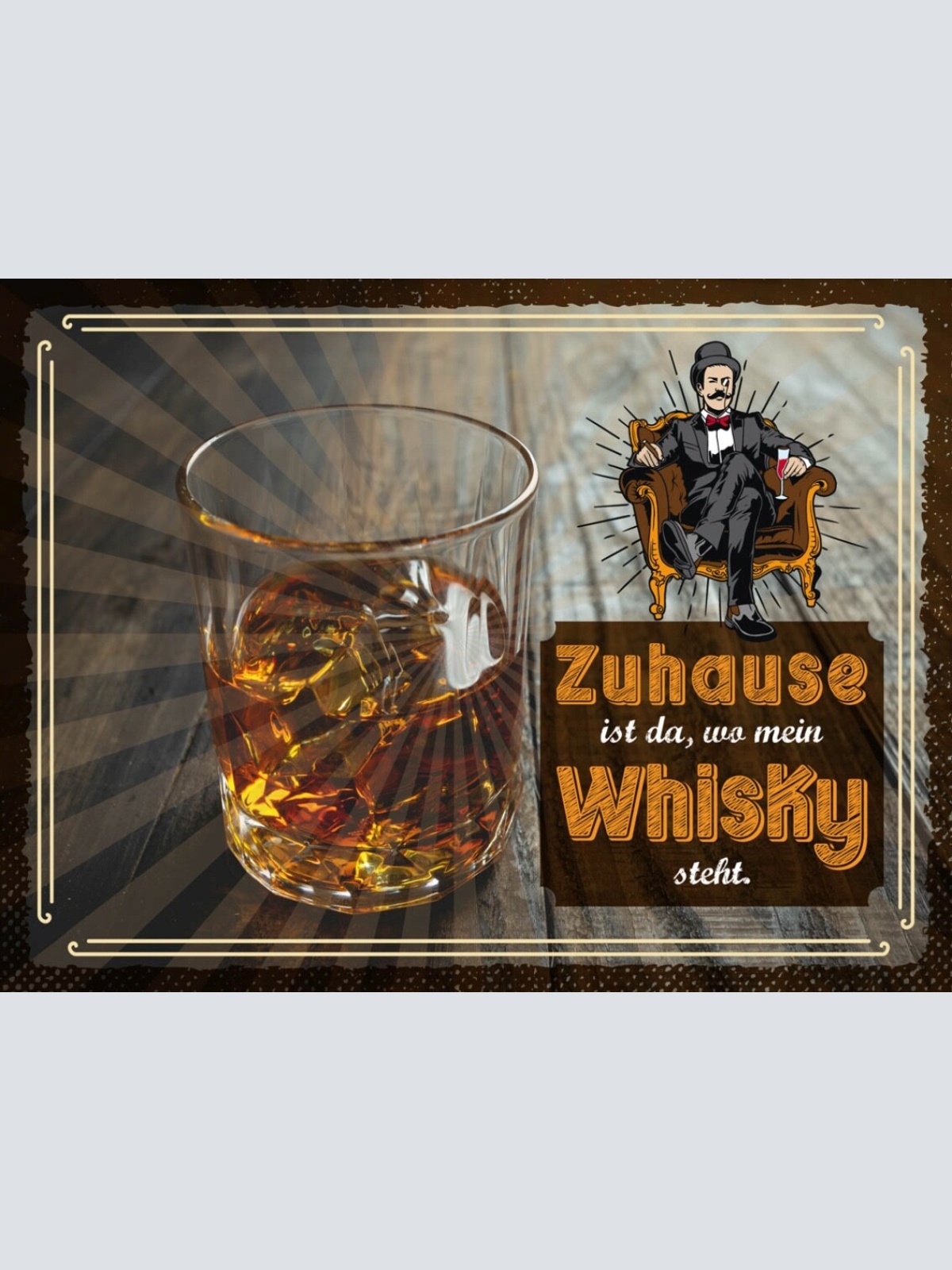 Schild Zuhause Ist Da Wo Mein Whisky Steht Alkohol 12x18 20x30 30x40 Blech/Holz