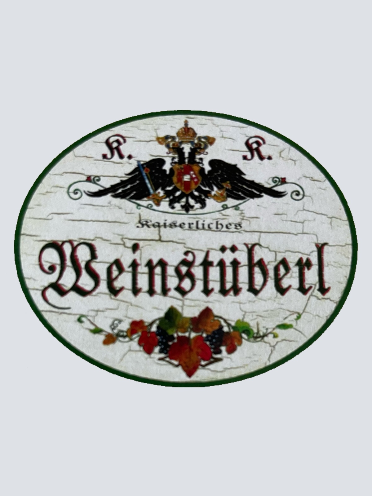 KuK Nostalgie Holzschild Kaiserliches Weinstüberl Alkohol Wirt Wein Schild