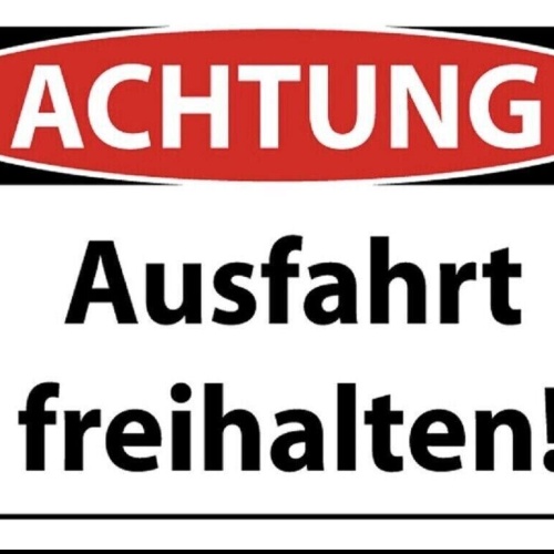 Schild achtung ausfahrt freihalten  12x18 / 20x30 / 30x40 blech od. holz