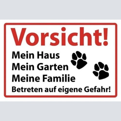 Schild vorsicht hund mein garten familie 12x18 / 20x30 / 30x40 blech od. holz