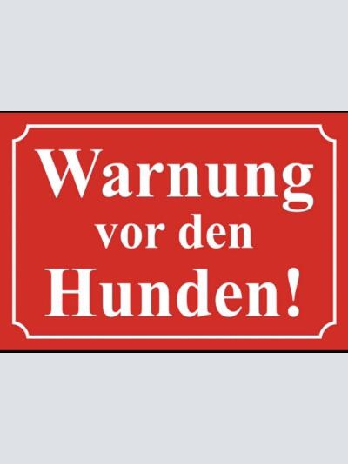 Schild warnung vor den   hunde hund 12x18 / 20x30 / 30x40 blech od. holz