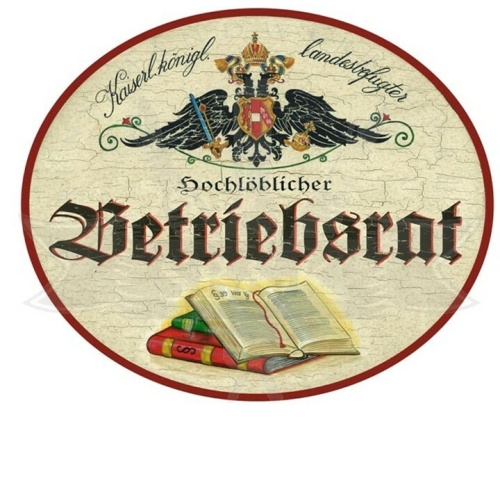 KuK Nostalgie Holzschild "Betriebsrat"