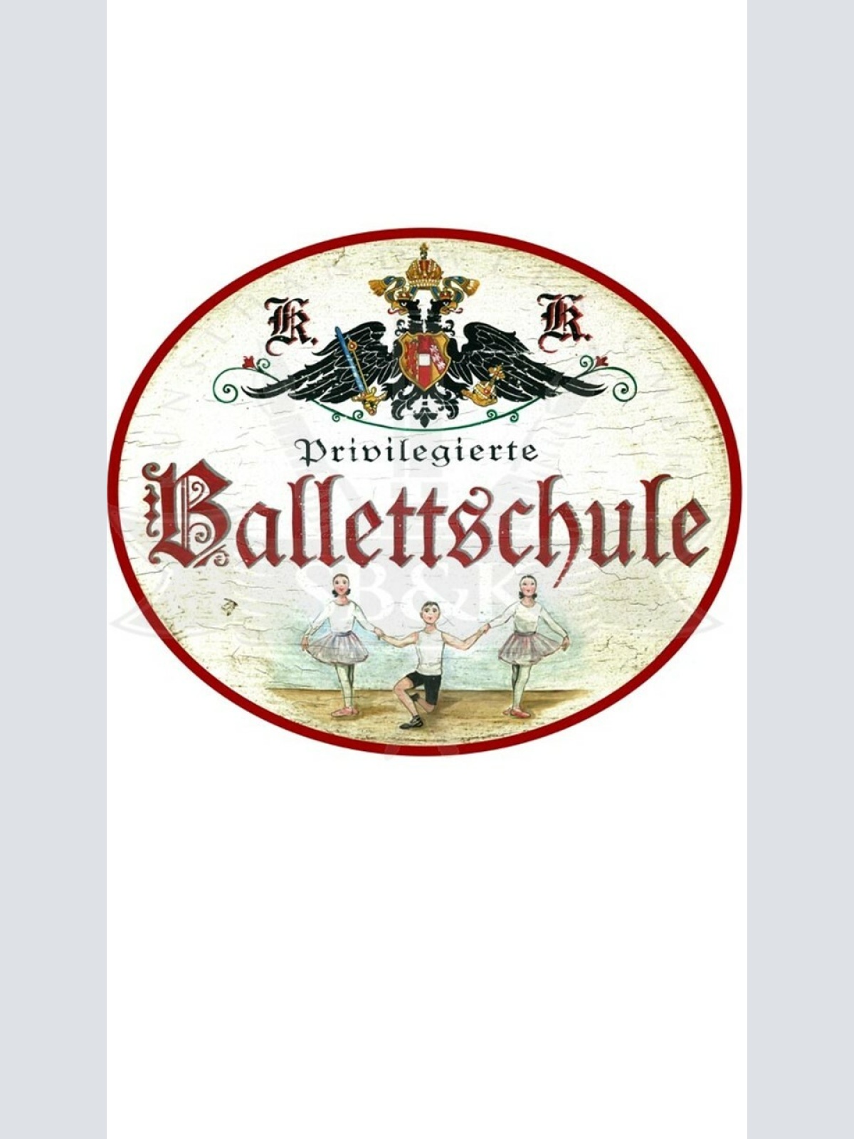 KuK Nostalgie Holzschild "Ballettschule"