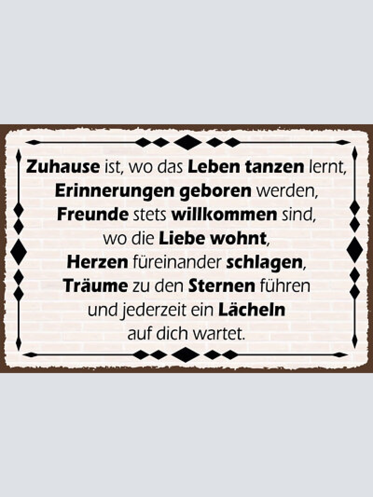 Schild zuhause leben erinnerungen liebe 12x18 / 20x30 / 30x40 blech od. holz