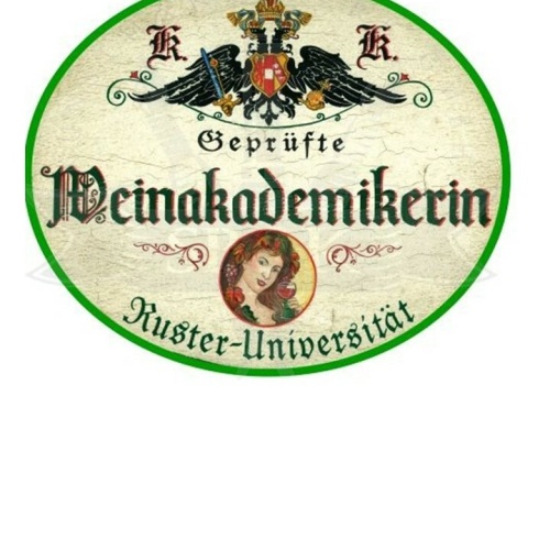 KuK Nostalgie Holzschild "Weinakademikerin"