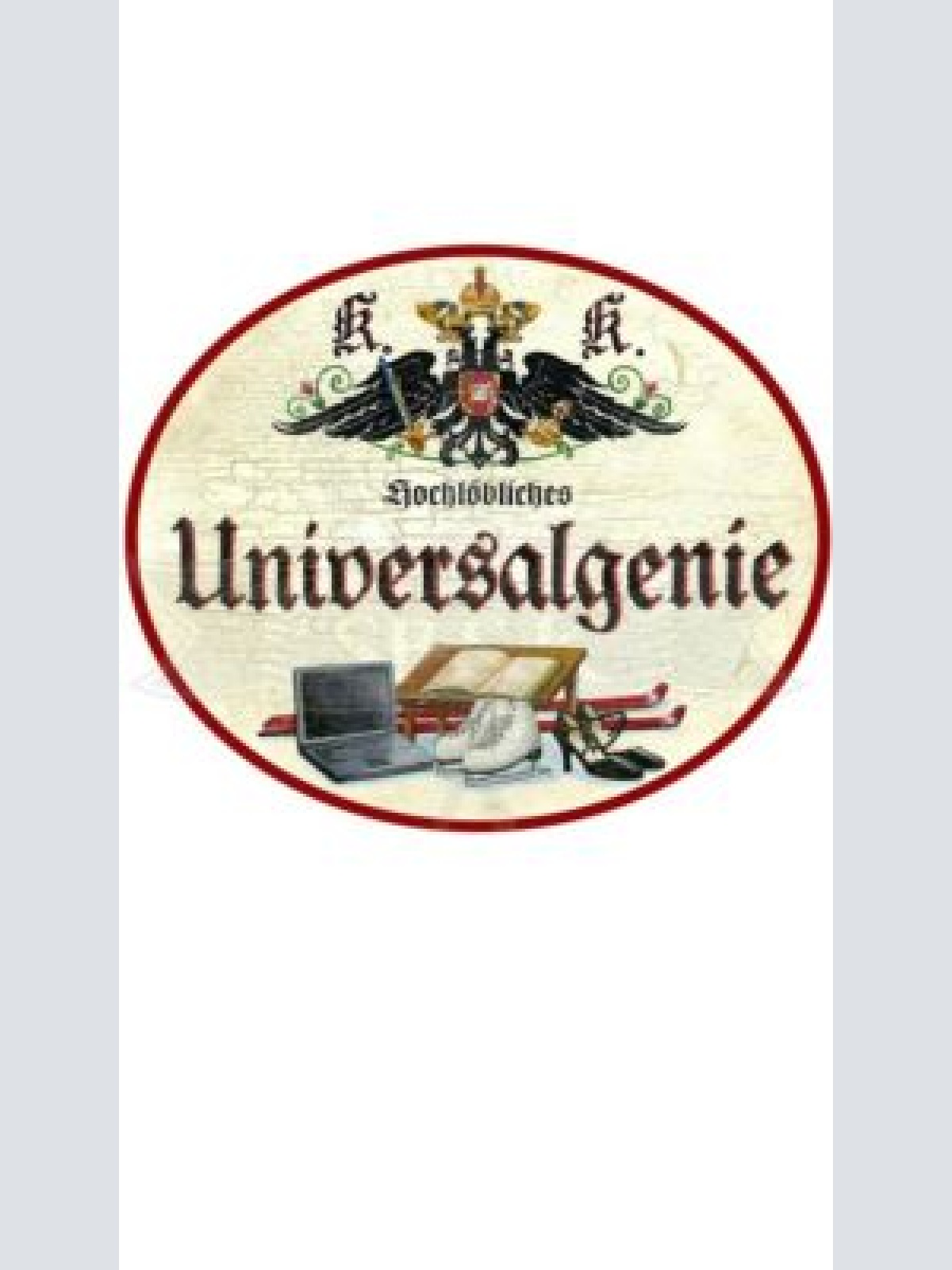 KuK Nostalgie Holzschild "Universalgenie Laptop"