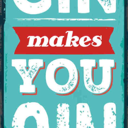 Schild Gin Makes You Sin Alkohol Bar Spirituose Drink Sünde 27x10 Blech od.Holz