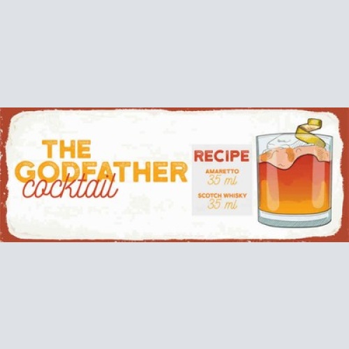 Schild Godfather Cocktail Rezept Bar Alkohol Whisky Amaretto 27x10 Blech od.Holz