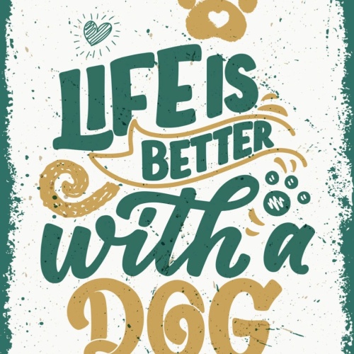 Schild Life Is Better With A Dog Hund Leben Tier 12x18 20x30 30x40 Blech/Holz LP