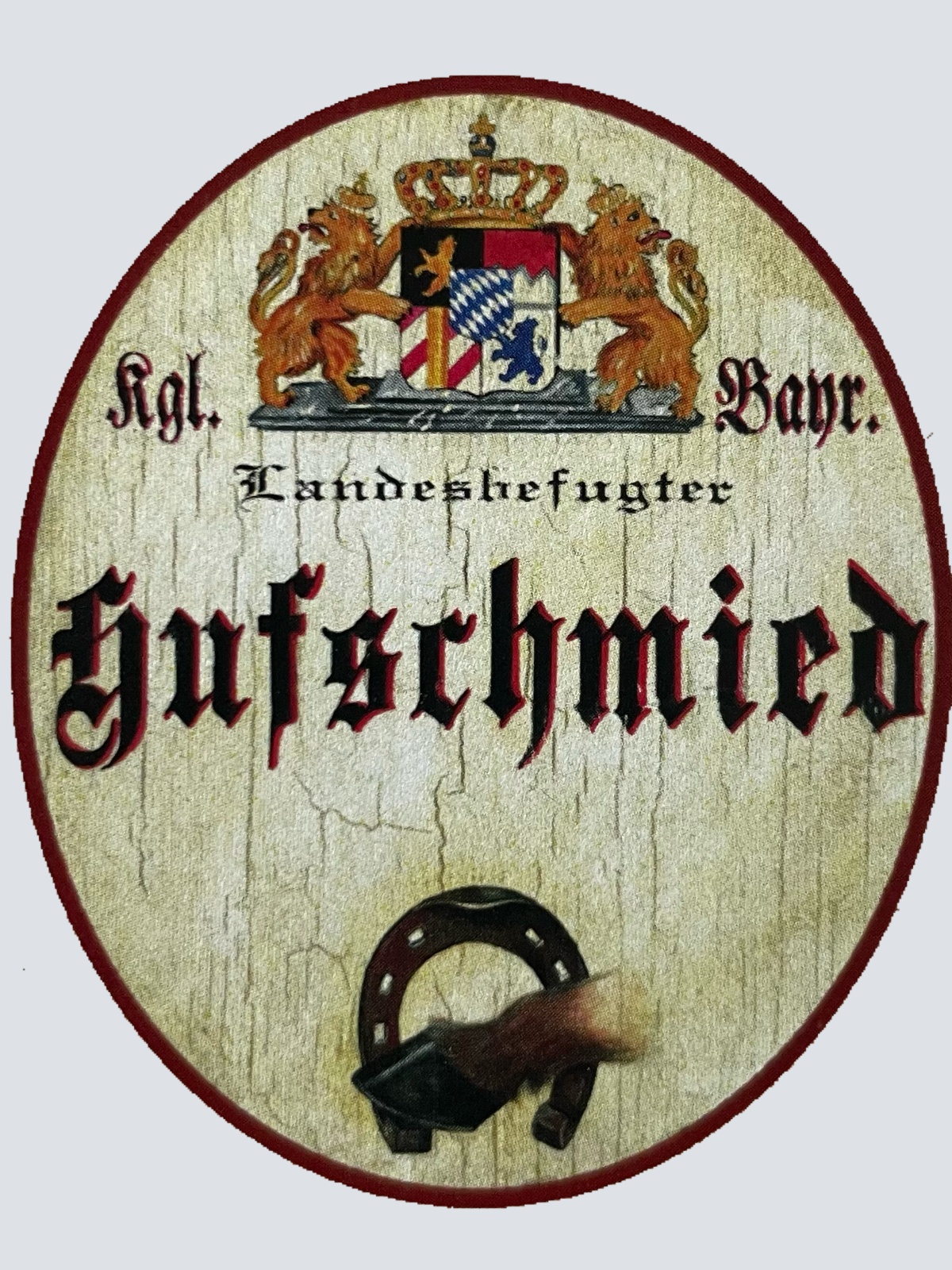 Nostalgie Holzschild Bayern Königlich Bayerischer Landesbefugter Hufschmied