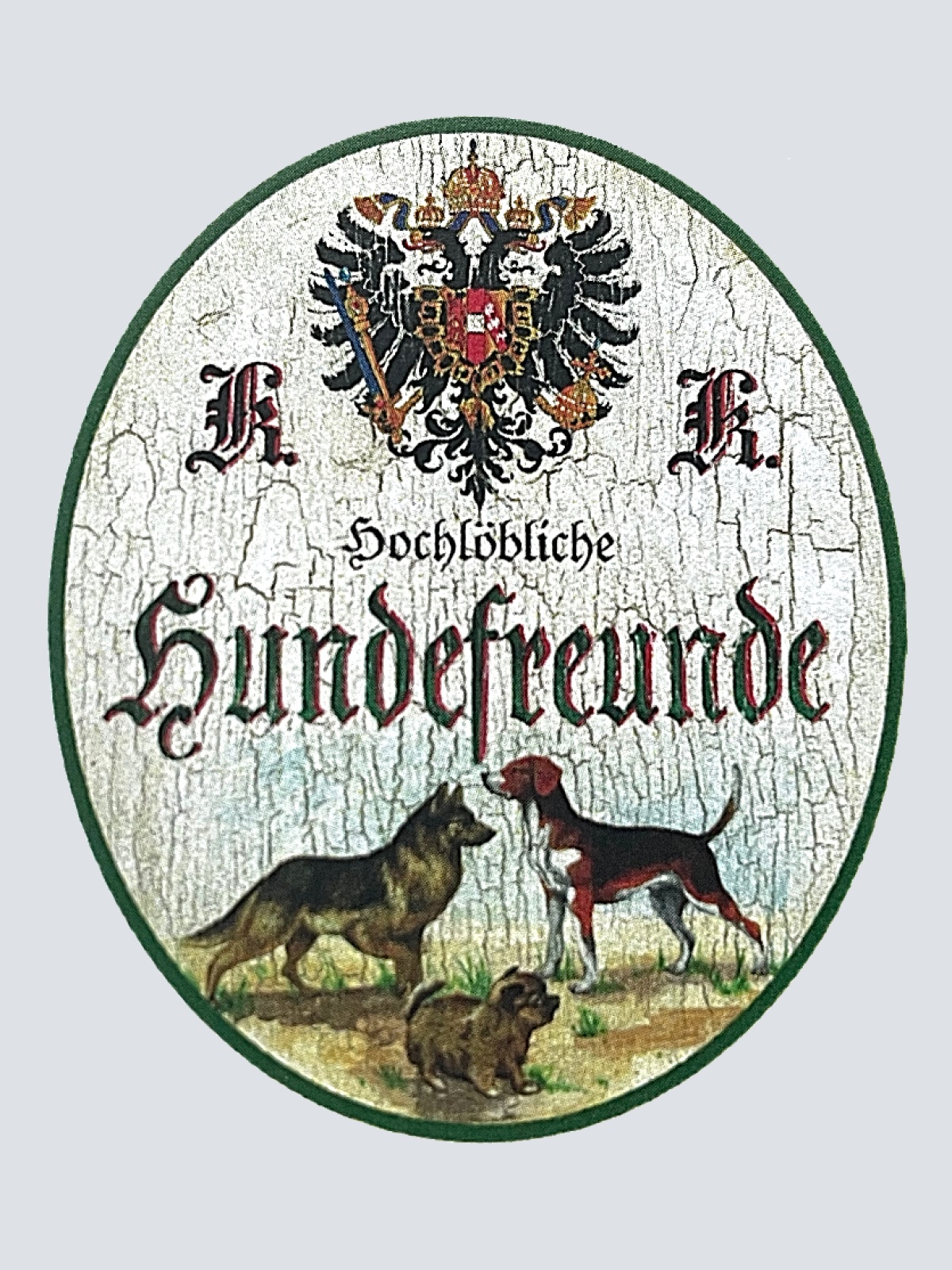 KuK Nostalgie Holzschild "Hochlöbliche Hundefreunde" Schäferhund Beagle