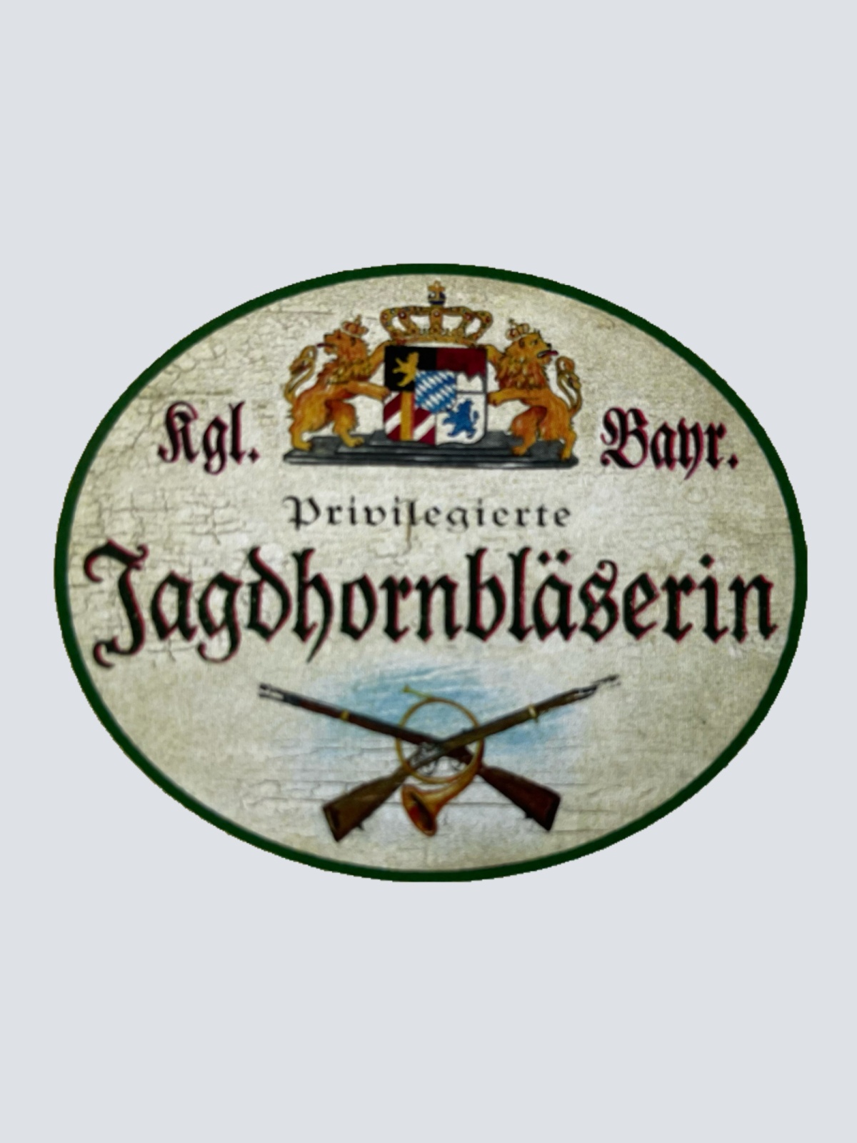 Nostalgie Holzschild Bayern Königlich Bayerische Privilegierte Jagdhornbläserin