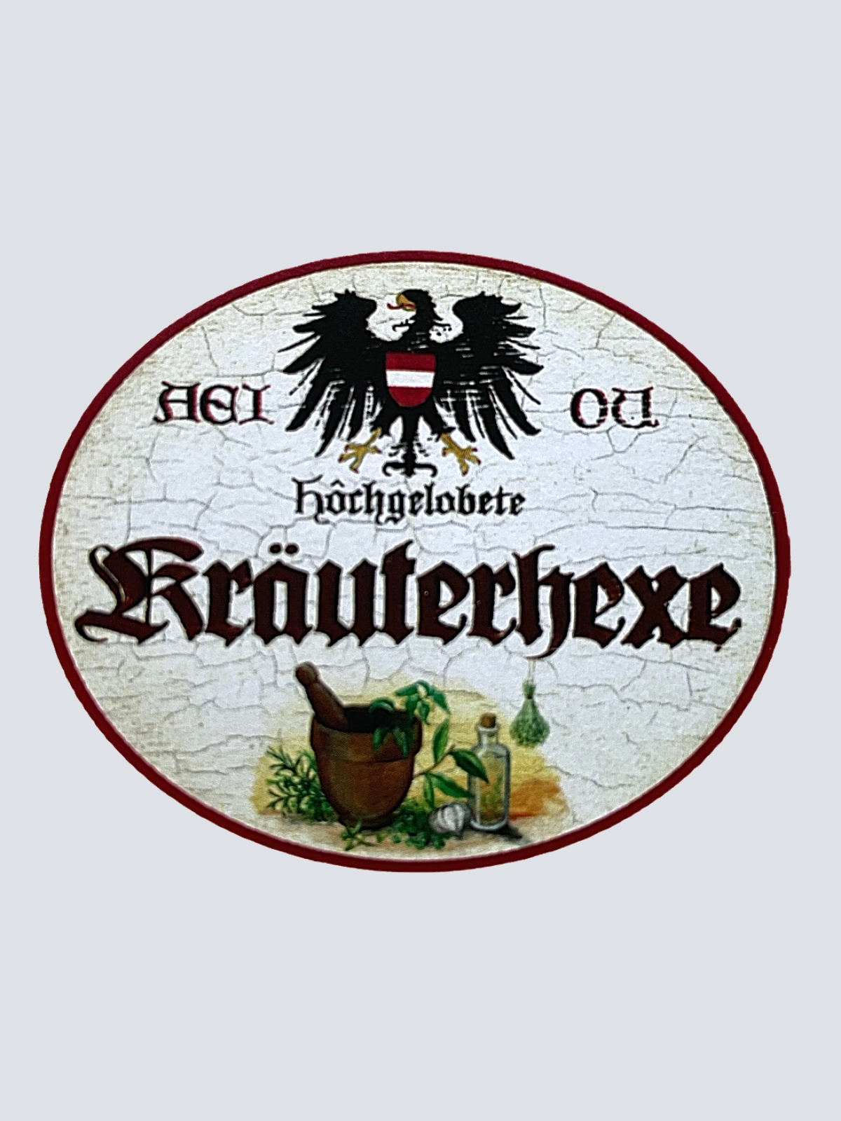 KuK Nostalgie Holzschild "Hochgelobte Kräuterhexe" Flasche Grünzeug