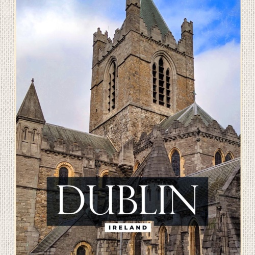 Schild Dublin Ireland Irland Christ Church 12x18 20x30 30x40 Blech od. Holz