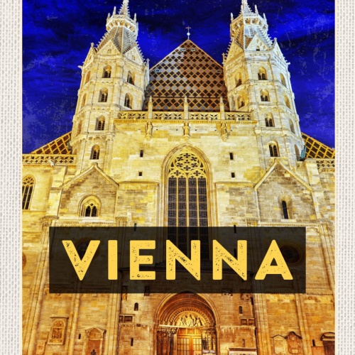 Schild Vienna Austria Wien Österreich Stephansdom 12x18 20x30 30x40 Blech/Holz