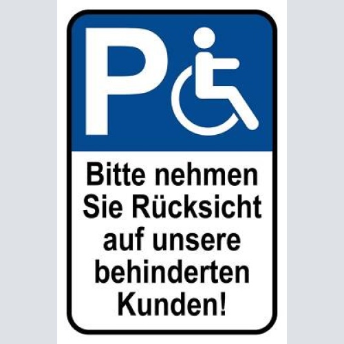 Schild parkplatz behinderte kunden parken 12x18 / 20x30 / 30x40 blech od. holz