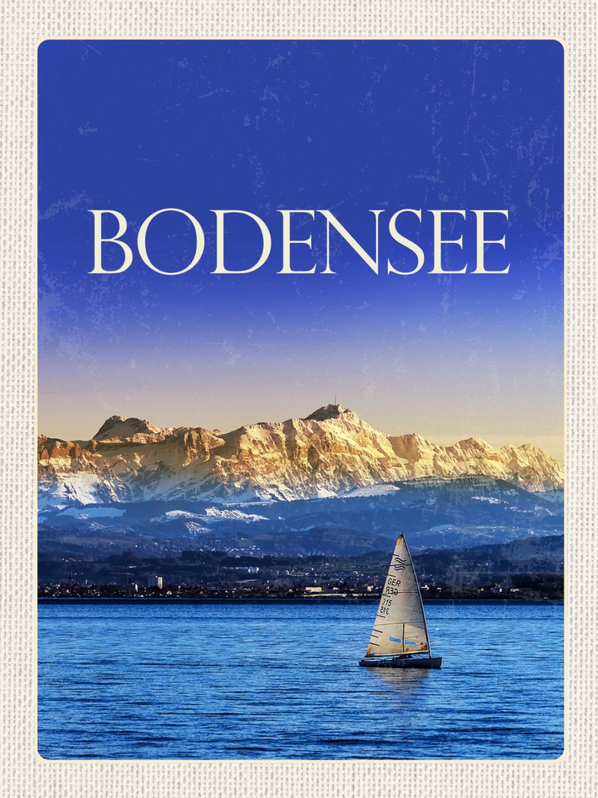 Schild Bodensee Segelboot Schiff Gebirge D A CH 12x18 20x30 30x40 Blech od. Holz