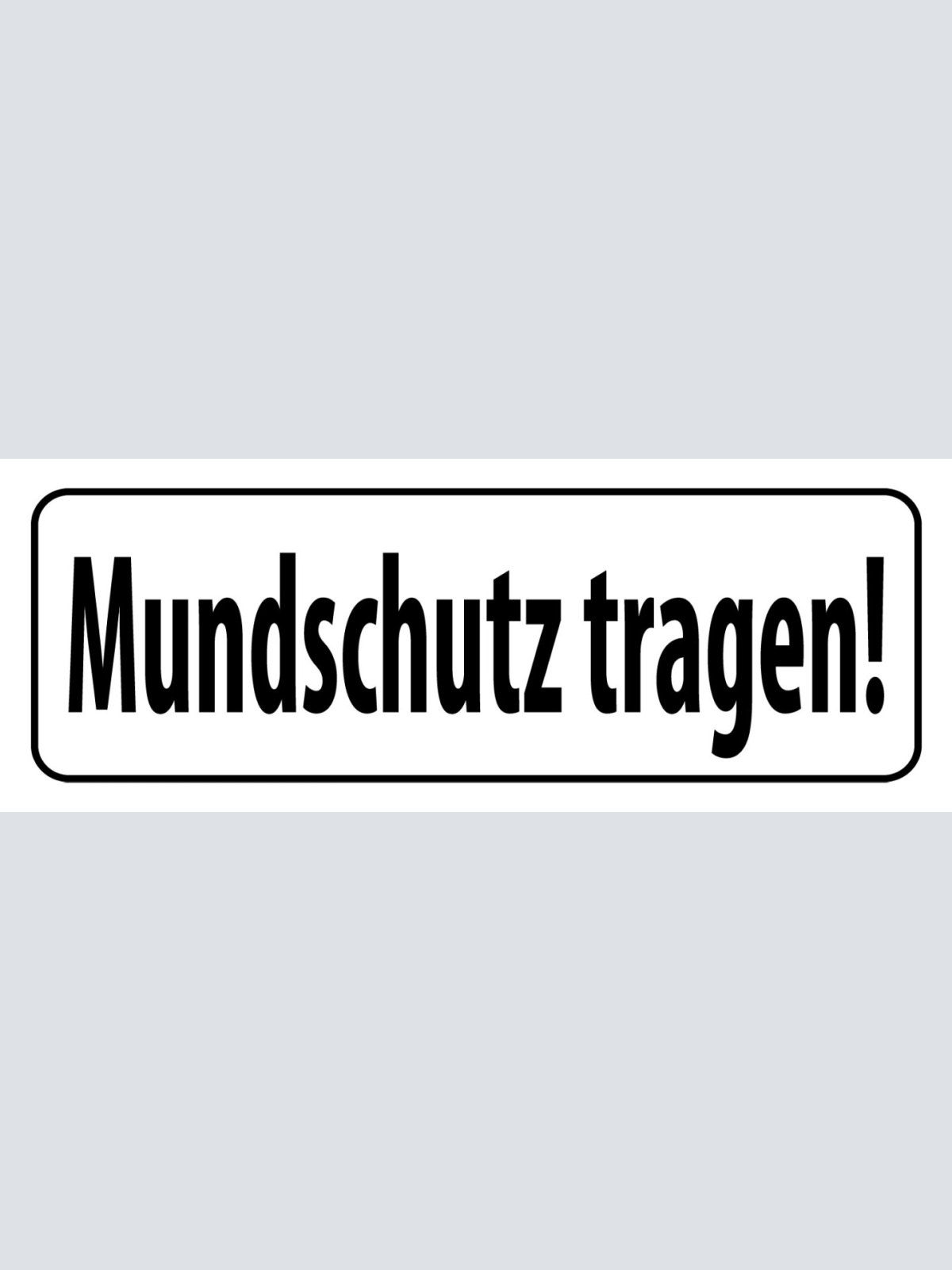 Schild Mund Schutz Tragen! Gesicht Nase 27x10 Blech od.Holz