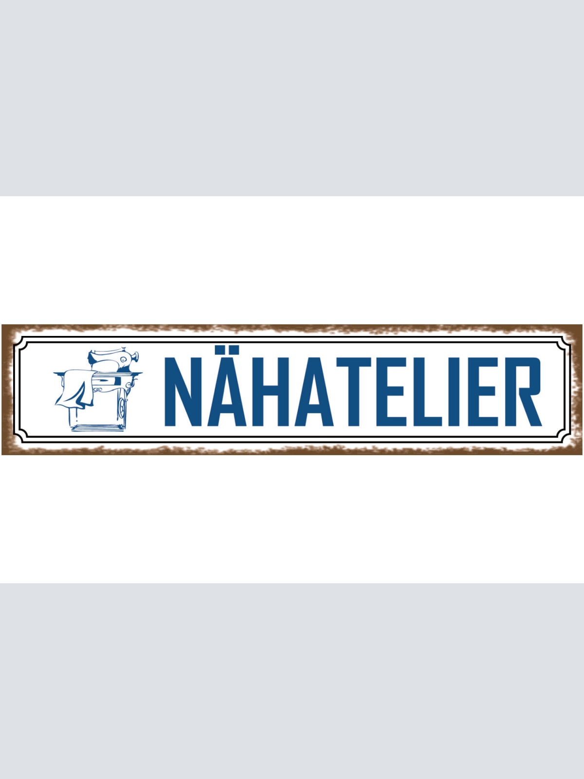 Schild Nähatalier Nähen Handarbeiten Hobby Raum Werkstatt 46 x 10 Blech od. Holz