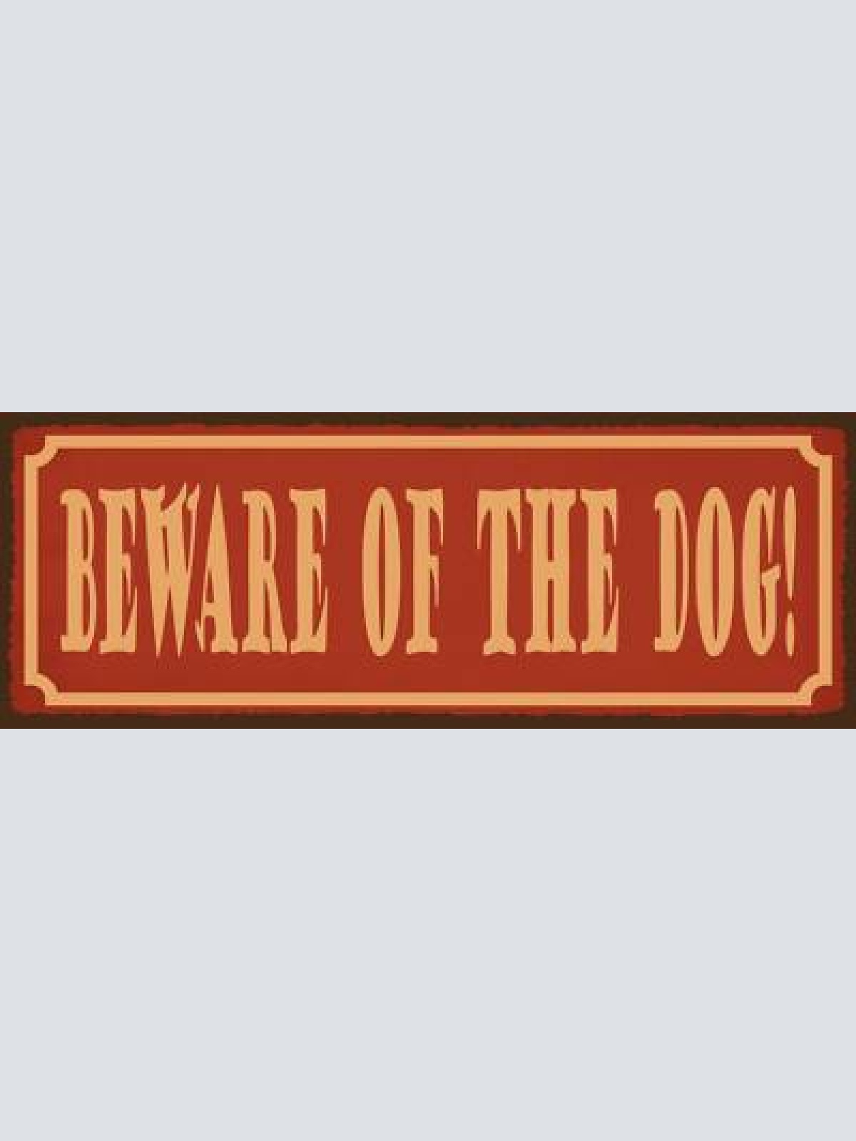 Schild beware of the dog vorsicht vor dem hund achtung hunde 27x10 blech od.holz