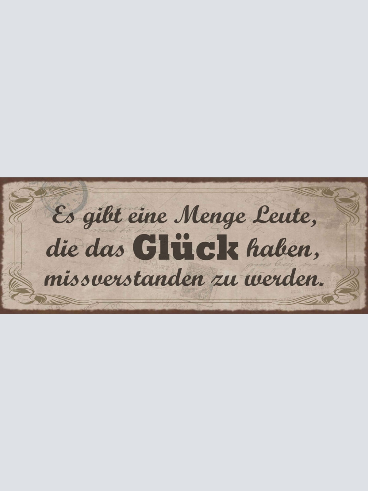 Schild Es Gibt Eine Menge Leute Die Das Glück Haben Mussverstanden Zu Werden