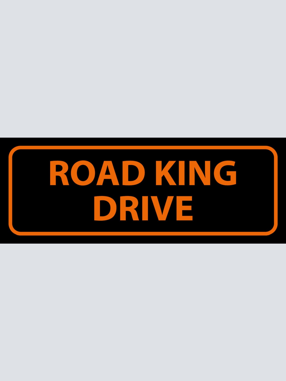 Schild Road King Drive Straße Platz Ort 27x10 Blech od.Holz