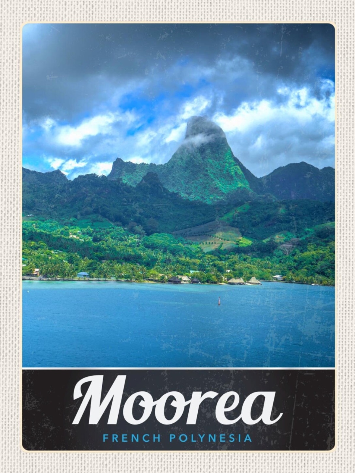 Schild Moorea French Polynesia Franz.Polynesien 12x18 20x30 30x40 Blech od. Holz