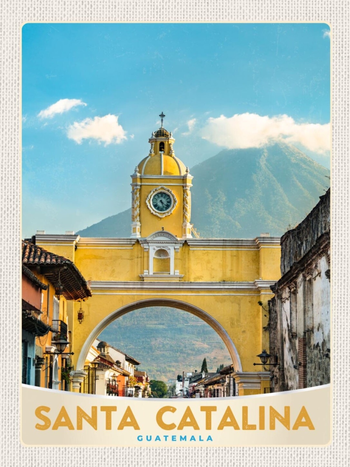 Schild Santa Catalina Arco Antigua Guatemala 12x18 20x30 30x40 Blech/Holz